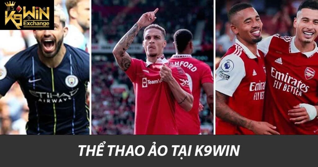 Khám Phá Thể Thao Ảo K9win Xu Hướng Mới Của Giới Giải Trí 4 Thể thao ảo tại K9win